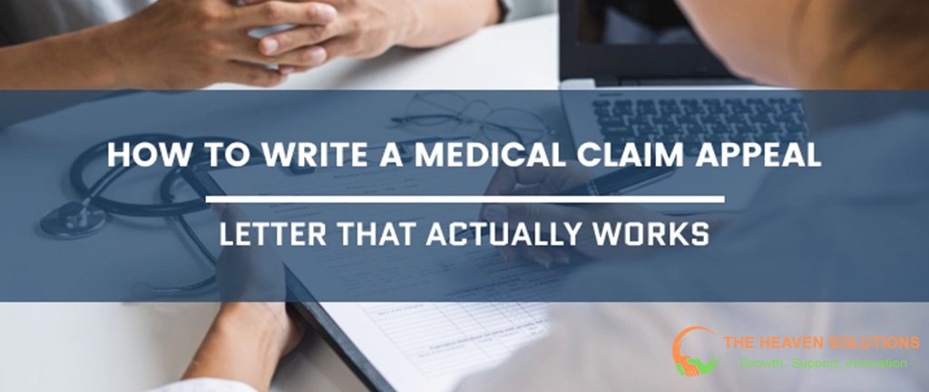 Hands review claim form with stethoscope; headline on writing a medical claim appeal letter; Appealing Denied Claims Appealing Denied Claims